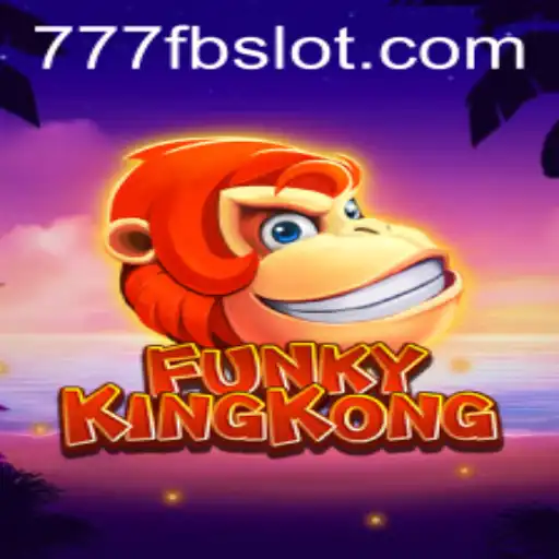 Discover the Thrills of FunkyKingKong: A Dynamic Adventure with 777fb