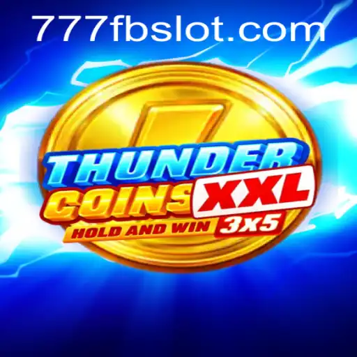 Explore ThunderCoinsXxl: The Ultimate Gaming Experience with a Twist