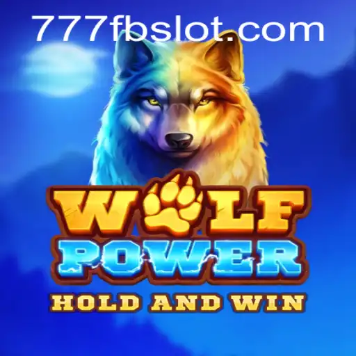 WolfPower: A Deep Dive into the Enchanting World of Gaming with 777fb